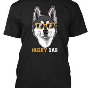 Husky Dad Shirt Fathers Day Gifts Idea