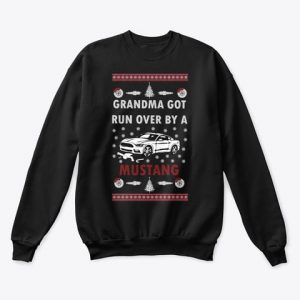 Grandma Got Run Over by a Mustang